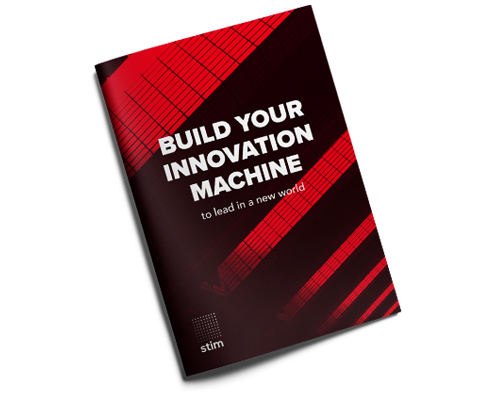 Download Our Insight "Build Your Innovation Machine To Lead In A New World"